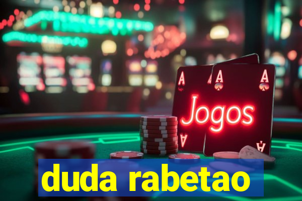 duda rabetao